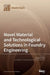Novel Material and Technological Solutions in Foundry Engineering by Tomasz Wróbel