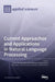 Current Approaches and Applications in Natural Language Processing by Arturo Montejo Raez