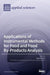 Applications of Instrumental Methods for Food and Food By-Products Analysis by Agata Gorska
