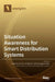 Situation Awareness for Smart Distribution Systems by Leijiao Ge