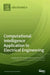 Computational Intelligence Application in Electrical Engineering by Marinko Barukcic