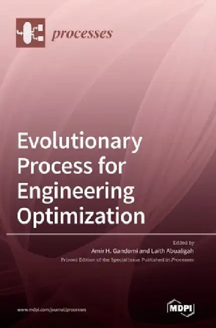 Evolutionary Process for Engineering Optimization by Amir H. Gandomi