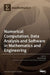 Numerical Computation, Data Analysis and Software in Mathematics and Engineering by Yumin Cheng