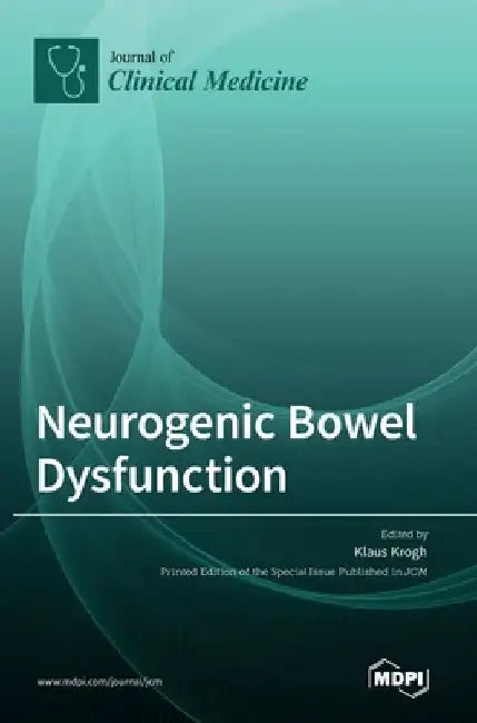 Neurogenic Bowel Dysfunction by Klaus Krogh
