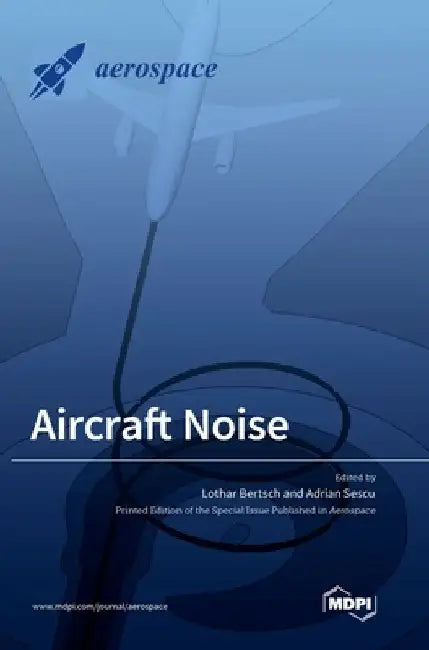 Aircraft Noise by Lothar Bertsch
