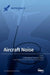 Aircraft Noise by Lothar Bertsch