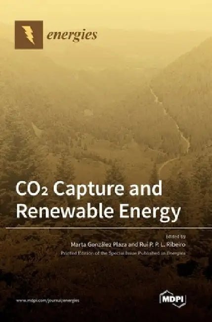CO2 Capture and Renewable Energy by Marta G. Plaza