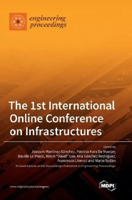 The 1st International Online Conference on Infrastructures by Joaquín Martínez Sánchez