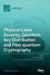 Physical-Layer Security, Quantum Key Distribution and Post-quantum Cryptography by Ivan B. Djordjevic