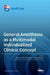 General Anesthesia as a Multimodal Individualized Clinical Concept by Alexandru Florin Rogobete