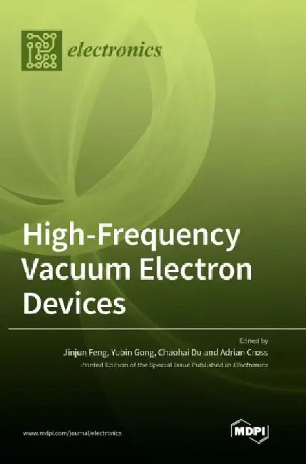 High-Frequency Vacuum Electron Devices by Jinjun Feng