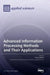 Advanced Information Processing Methods and Their Applications by Pavel Lyakhov