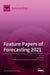 Feature Papers of Forecasting 2021 by Sonia Leva