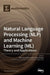Natural Language Processing (NLP) and Machine Learning (ML): Theory and Applications by Florentina Hristea