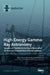 High-Energy Gamma-Ray Astronomy: Results on Fundamental Questions after 30 Years of Ground-Based Observations by Ulisses Barres de Almeida