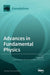 Advances in Fundamental Physics by Eugene Oks