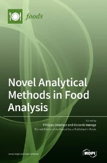 Novel Analytical Methods in Food Analysis by Philippe Delahaut