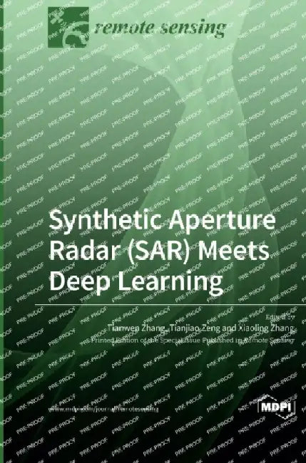 Synthetic Aperture Radar (SAR) Meets Deep Learning by Tianwen Zhang