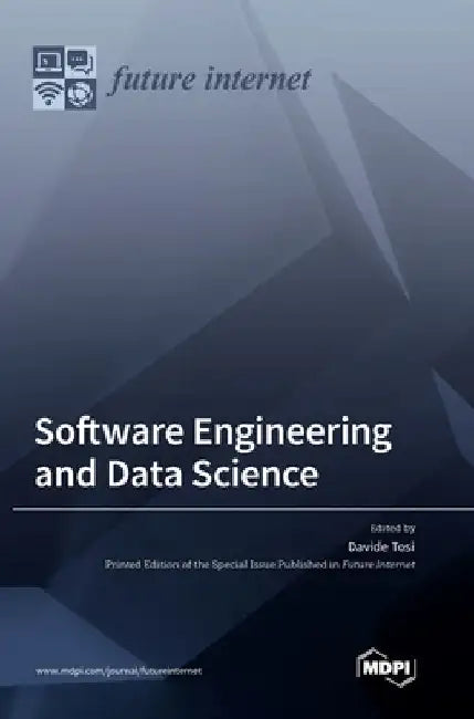 Software Engineering and Data Science by Davide Tosi