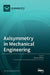Axisymmetry in Mechanical Engineering by Emanuel Willert