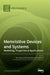 Memristive Devices and Systems: Modelling, Properties & Applications by Chun Sing Lai
