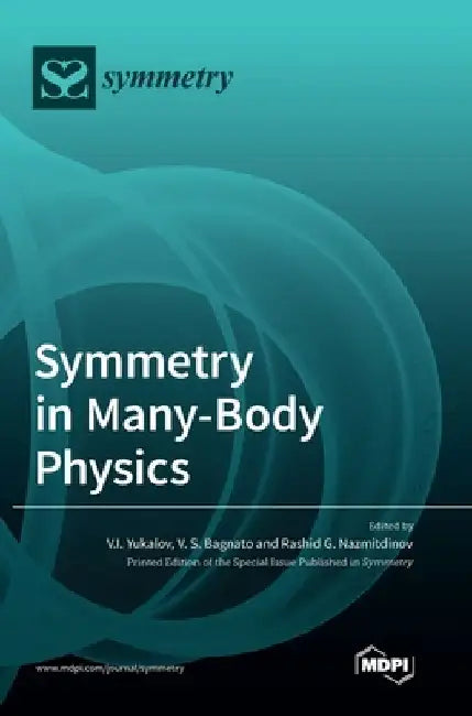 Symmetry in Many-Body Physics by V. I. Yukalov