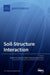 Soil-Structure Interaction by Dominic E. L. Ong