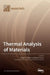 Thermal Analysis of Materials by Sergey V. Ushakov
