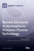 Recent Advances in Atmospheric-Pressure Plasma Technology by Bogdan-George Rusu