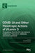 COVID-19 and Other Pleiotropic Actions of Vitamin D: Proceedings from the 5th International Conference "Vitamin D-minimum, maximum, optimum" by Pawel Pludowski