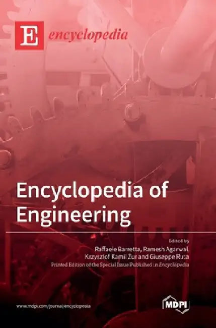 Encyclopedia of Engineering by Raffaele Barretta
