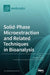 Solid-Phase Microextraction and Related Techniques in Bioanalysis by Hiroyuki Kataoka