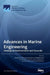 Advances in Marine Engineering: Geological Environment and Hazards by Xiaolei Liu