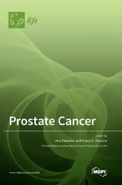 Prostate Cancer by Ana Faustino