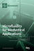 Microfluidics for Biomedical Applications by Nan Xiang