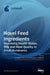 Novel Feed Ingredients: Improving Health Status, Milk and Meat Quality in Small Ruminants by Panagiotis Simitzis
