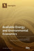 Available Energy and Environmental Economics by Junpeng Zhu