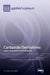 Carbazole Derivatives: Latest Advances and Prospects by Anna Caruso