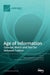 Age of Information: Concept, Metric and Tool for Network Control by Anthony Ephremides