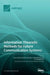 Information Theoretic Methods for Future Communication Systems by Onur Günlü
