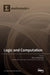 Logic and Computation by Răzvan Diaconescu