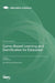 Game-Based Learning and Gamification for Education by Huei Tse Hou