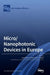 Micro/Nanophotonic Devices in Europe by Luigi Sirleto