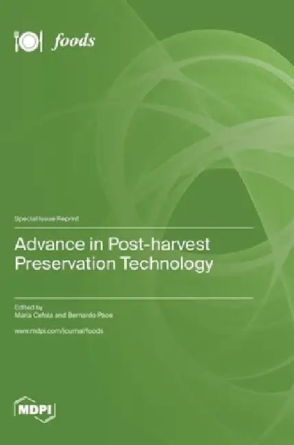 Advance in Post-harvest Preservation Technology by Maria Cefola
