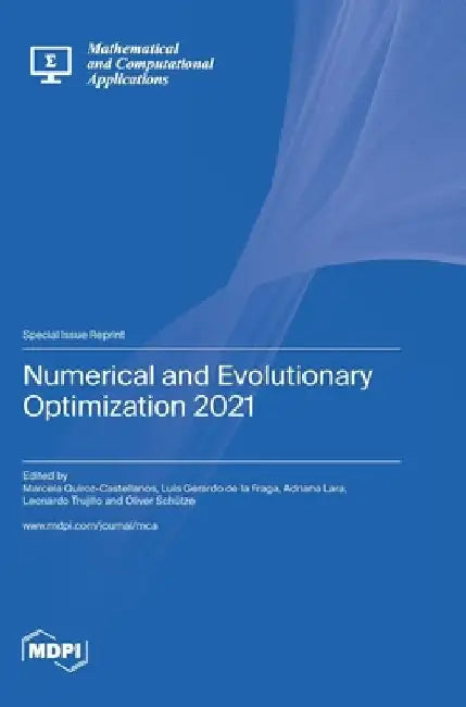 Numerical and Evolutionary Optimization 2021 by Marcela Quiroz