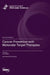 Cancer Prevention with Molecular Target Therapies by Laura Paleari