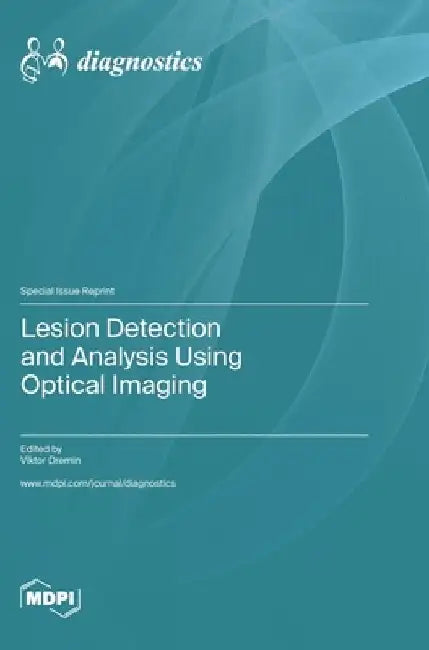 Lesion Detection and Analysis Using Optical Imaging by Viktor Dremin