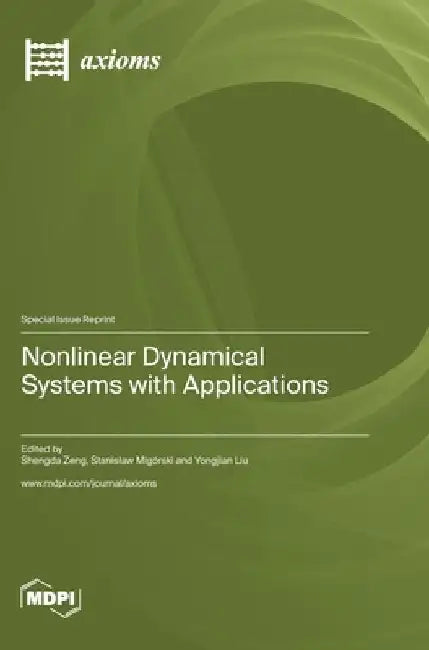 Nonlinear Dynamical Systems with Applications by Shengda Zeng
