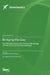 Bridging the Gap: From Biomechanics and Functional Morphology of Plants to Biomimetic Developments by Olga Speck