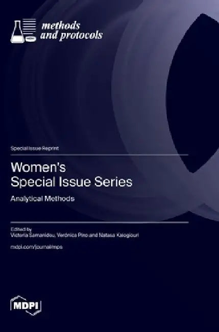 Women's Special Issue Series: Analytical Methods by Victoria Samanidou